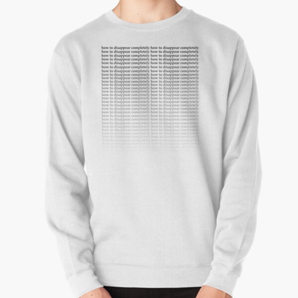 Radiohead How to Disappear Completely Lyrics Sweatshirt